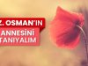 Hz. Osman’ın annesini tanıyalım
