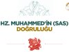 Hz. Muhammed'in (sas) Doğruluğu