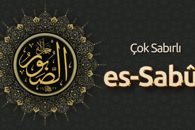 Çok Sabırlı: Es Sabûr