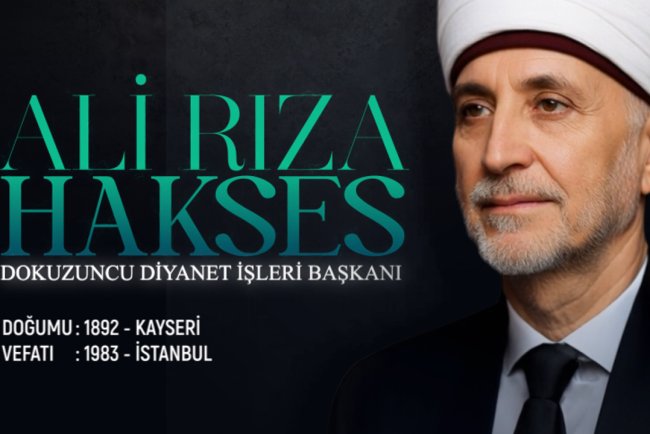Dokuzuncu Diyanet İşleri Başkanı: Ali Rıza Hakses