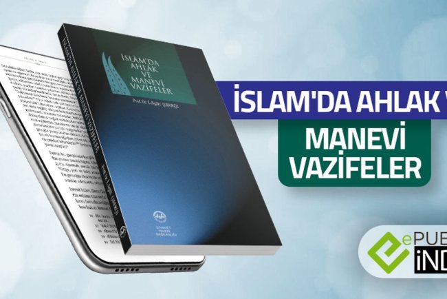 İslam'da Ahlak ve Manevi Vazifeler - eKitap