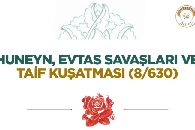 Huneyn, Evtas Savaşları ve Taif Kuşatması (8/630)