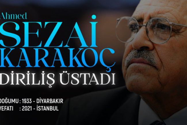 Diriliş Üstadı: Ahmed Sezai Karakoç
