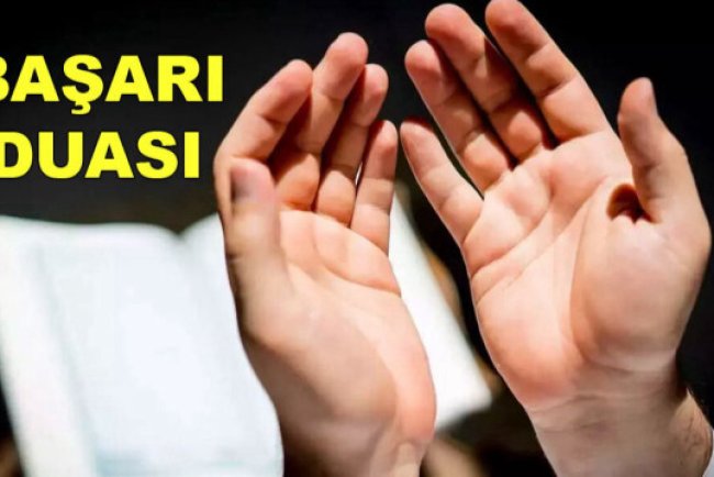 Başarı duası: Sınavda kazanmak için okunacak etkili ve tesirli sınav duaları!