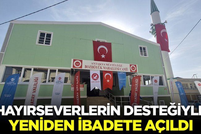 Hayırseverlerin desteğiyle yeniden yaptırılan cami açıldı