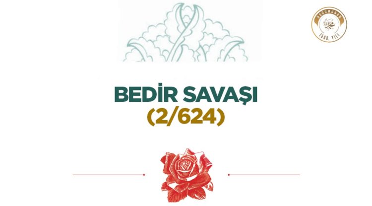 Bedir Savaşı (2/624)