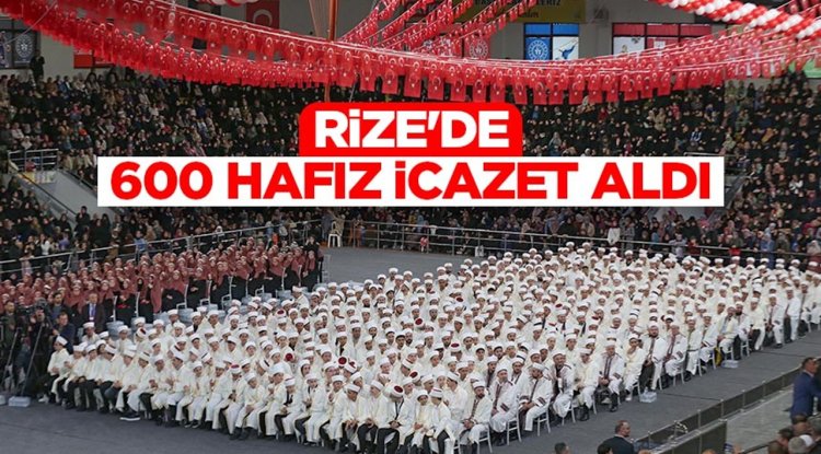 Rize'de 600 hafız icazet aldı