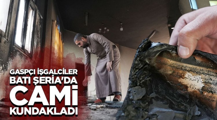 Gaspçı İşgalciler, Batı Şeria'da bir camiyi kundakladı