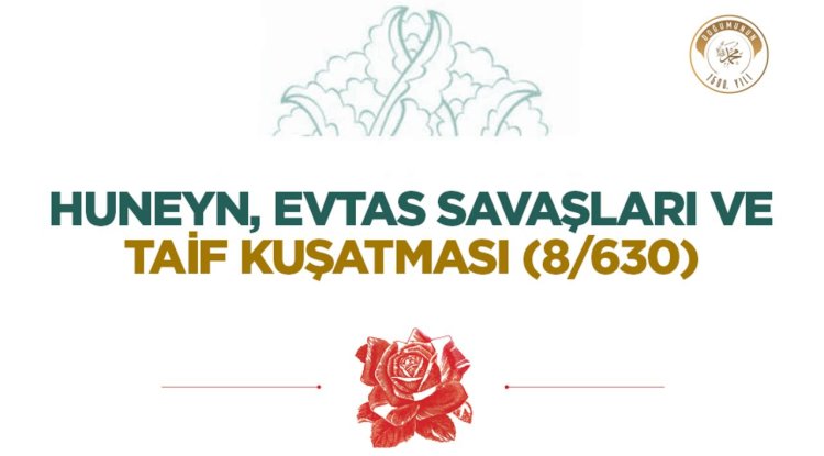 Huneyn, Evtas Savaşları ve Taif Kuşatması (8/630)
