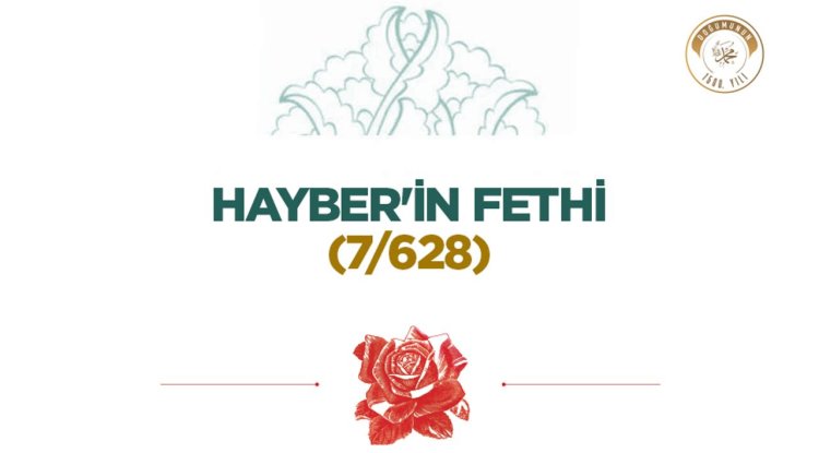 Hayber'in Fethi (7/628)