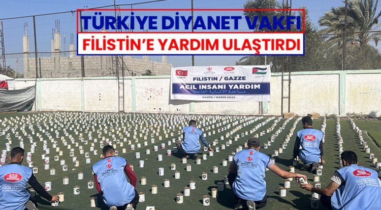 TDV, Filistin'e yardım ulaştırdı