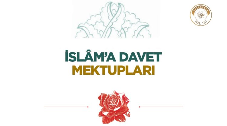 İslâm’a Davet Mektupları
