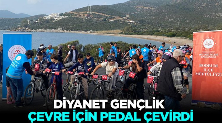 Diyanet gençlik çevre için pedal çevirdi