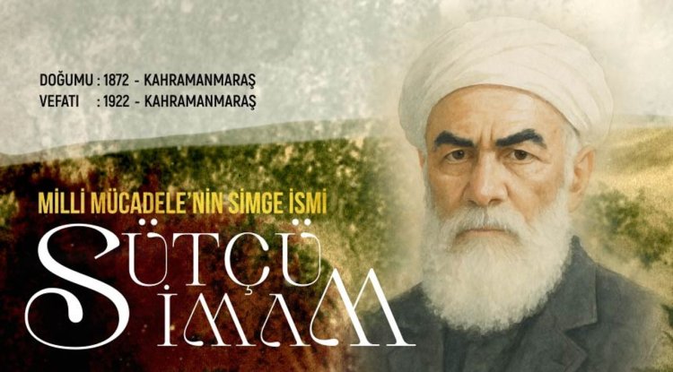 Milli Mücadelenin Simge İsmi: Sütçü İmam