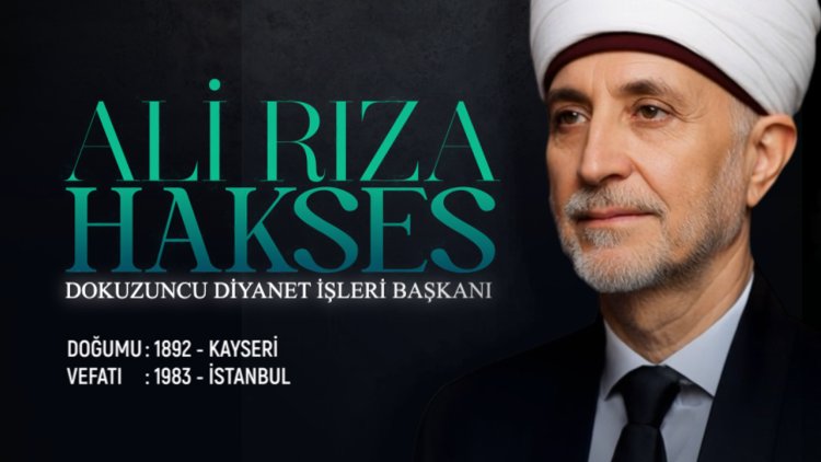 Dokuzuncu Diyanet İşleri Başkanı: Ali Rıza Hakses
