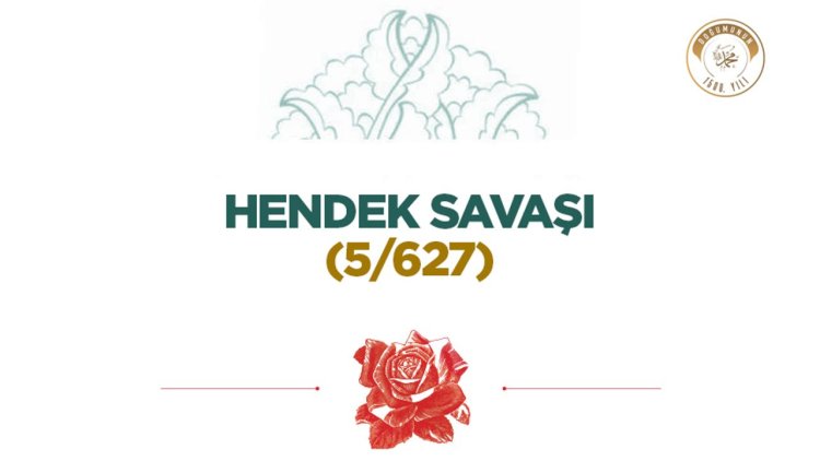Hendek Savaşı (5/627)
