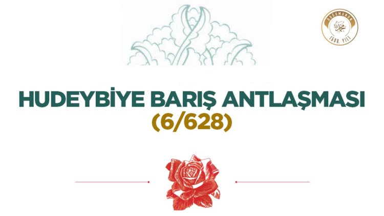 Hudeybiye Barış Antlaşması (6/628)