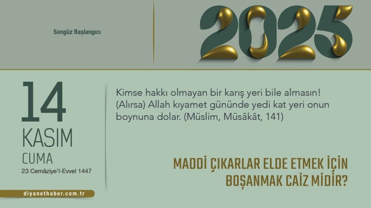 Maddi Çıkarlar Elde Etmek İçin Boşanmak Caiz Midir?