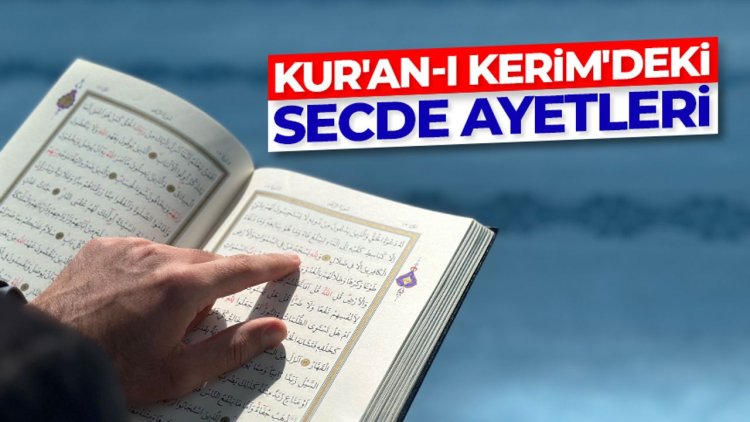 Kur'an-ı Kerim'deki secde ayetleri