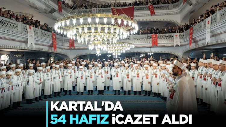 Kartal'da 54 hafız icazet aldı