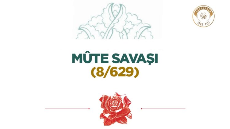 Mûte Savaşı (8/629)