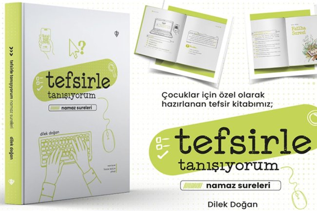 "Tefsirle Tanışıyorum- Namaz Sureleri" isimli eser çıktı!