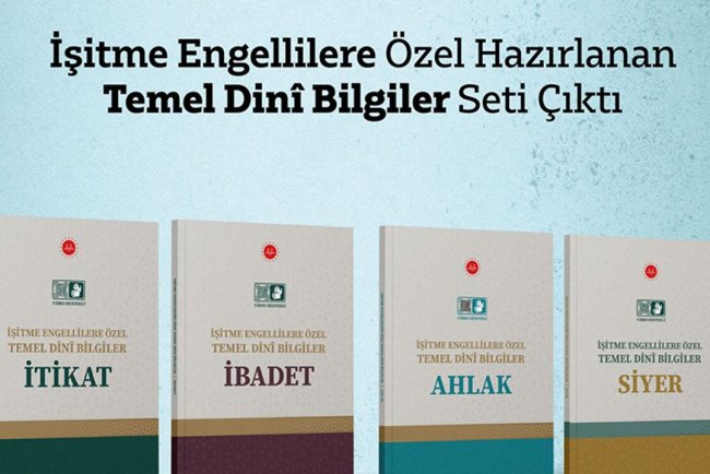 İşitme engellilere özel temel dini bilgiler seti çıktı!