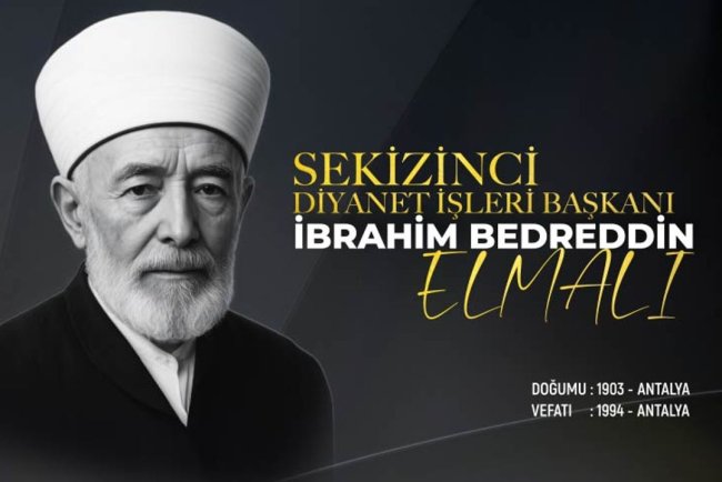 Sekizinci Diyanet İşleri Başkanı: İbrahim Bedreddin Elmalı